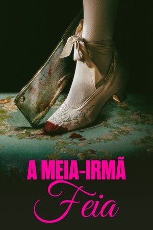 poster A Meia-irmã Feia