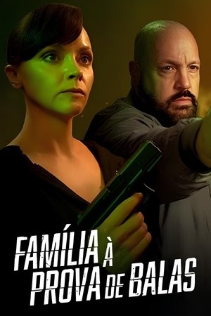 poster Família à Prova de Balas