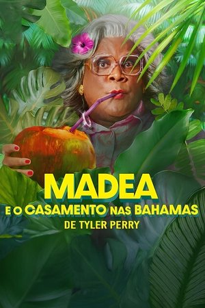 poster Madea e o Casamento nas Bahamas