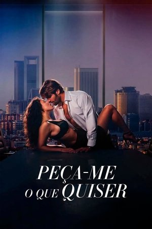 poster Peça-me o Que Quiser